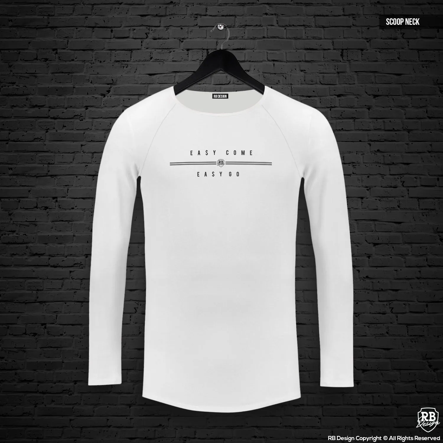 Mens Long Sleeve T-shirt "Easy Come Easy Go" MD947